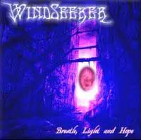 Windseeker : Breath, Light And Hope